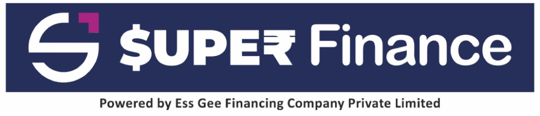 Super Finance - Powered by Ess Gee Financing Company Private Limited